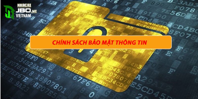 Chính sách bảo mật là những điều khoản giúp xây dựng cổng game an toàn, minh bạch